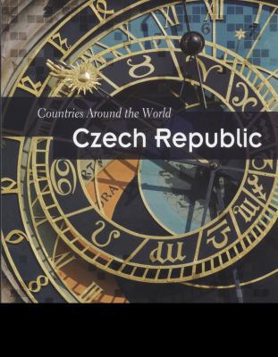 Czech Republic (Countries Around the World) 1406228214 Book Cover