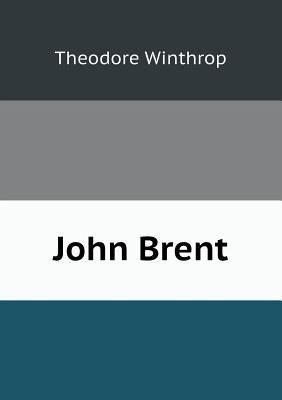John Brent 551844298X Book Cover