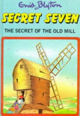 The Secret of the Old Mill 0861637364 Book Cover