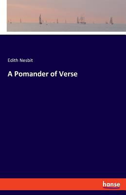 A Pomander of Verse 3337737811 Book Cover