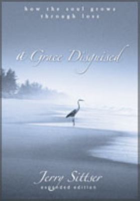 A Grace Disguised 0310266149 Book Cover