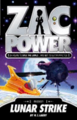 Lunar Strike (Zac Power) 1921288043 Book Cover