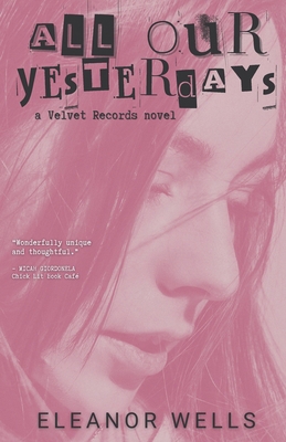 All Our Yesterdays B0CZPG627L Book Cover