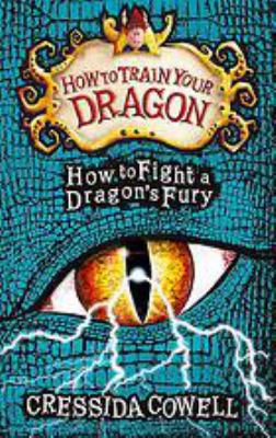 How to Train Your Dragon: How to Fight a Dragon... 1444929623 Book Cover