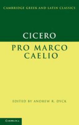 Cicero: Pro Marco Caelio 1139028200 Book Cover