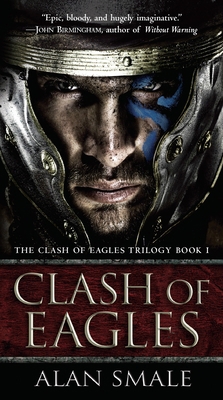 Clash of Eagles: The Clash of Eagles Trilogy Bo... 1101885300 Book Cover