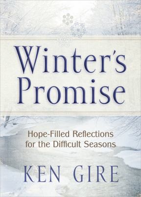 Winter's Promise: Hope-Filled Reflections for t... 0736956492 Book Cover
