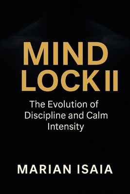 Mind Lock II: The evolution of discipline and c... B0FWZHKV5D Book Cover