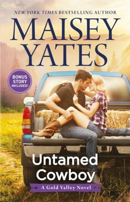 Untamed Cowboy (A Gold Valley Novel) 1489263764 Book Cover