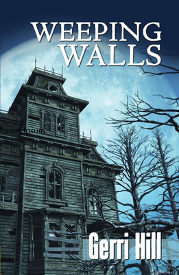 Weeping Walls 1594933863 Book Cover