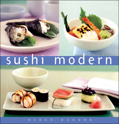Sushi Modern 0804846529 Book Cover