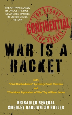 War Is a Racket (Warbler Classics Annotated Edi... 1965684165 Book Cover