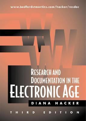Research and Documentation in the Electronic Age 0312258623 Book Cover