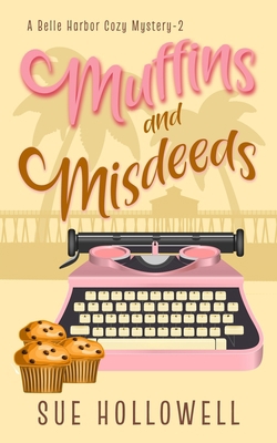 Muffins and Misdeeds B09BGF8THC Book Cover