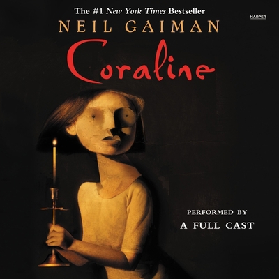 Coraline: Full Cast Production B0B8KZ5TPV Book Cover