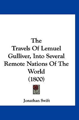 The Travels Of Lemuel Gulliver, Into Several Re... 1120386721 Book Cover