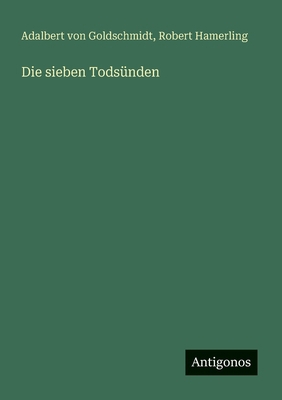 Die sieben Todsünden [German] 3386704026 Book Cover