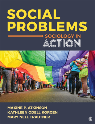 Social Problems: Sociology in Action 1544358652 Book Cover