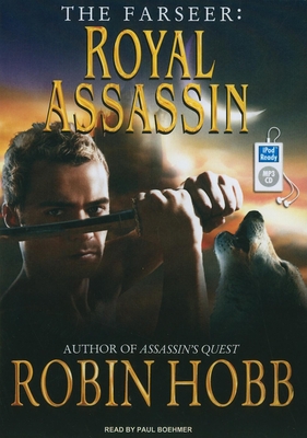 The Farseer: Royal Assassin 1400164354 Book Cover