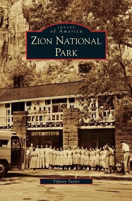 Zion National Park 153163799X Book Cover