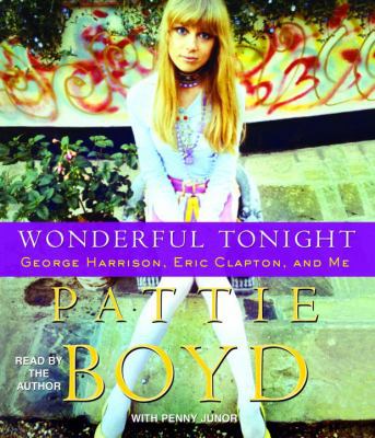 Wonderful Tonight: George Harrison, Eric Clapto... 0739358197 Book Cover