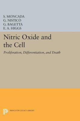 Nitric Oxide and the Cell: Proliferation, Diffe... 0691600902 Book Cover