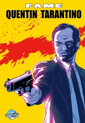 Fame: Quentin Tarantino 1969716843 Book Cover
