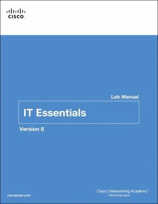 It Essentials Lab Manual, Version 6 1587133547 Book Cover