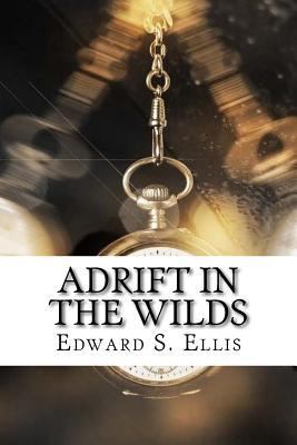 Adrift in the Wilds 1975854144 Book Cover