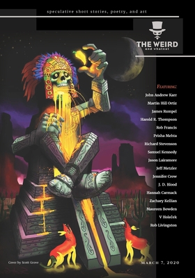 The Weird and Whatnot: March 7, 2020 B085K85NK7 Book Cover