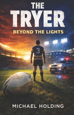 The Tryer: Beyond The Lights B0FK6BCJXZ Book Cover