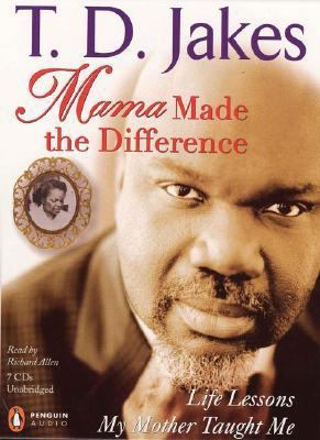 Mama Made the Difference: Life Lessons My Mothe... 0143058916 Book Cover