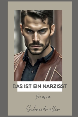 Der Narzisst [German] B0FLJYPMCR Book Cover