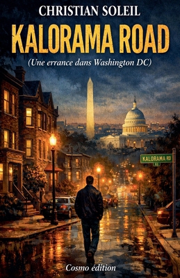 Kalorama Road (Une errance dans Washington DC) ... [French] B0GKSWZX1S Book Cover