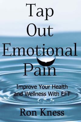 Tap Out Emotional Pain: Use This Emotional Free... 1539689069 Book Cover