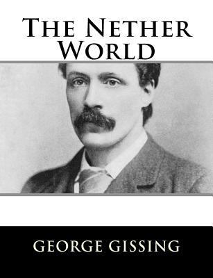 The Nether World 198404639X Book Cover