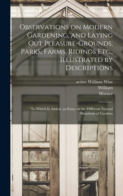 Observations on Modern Gardening, and Laying ou... 1018727019 Book Cover