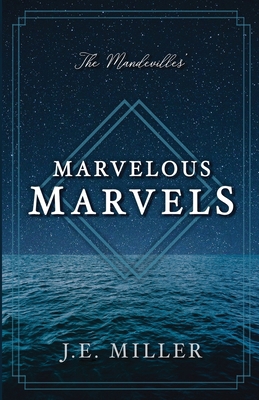 The Mandevilles' Marvelous Marvels 173747350X Book Cover