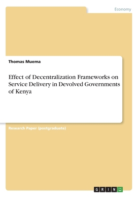 Effect of Decentralization Frameworks on Servic... 3668950601 Book Cover