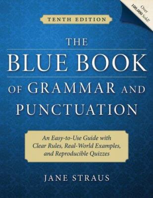 The Blue Book of Grammar and Punctuation: An Ea... 0470222689 Book Cover