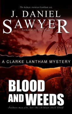 Blood and Weeds 0991545850 Book Cover