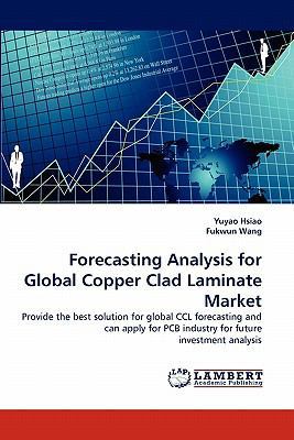 Forecasting Analysis for Global Copper Clad Lam... 3844316469 Book Cover
