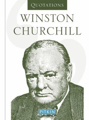 Winston Churchill Quotations 1841652636 Book Cover