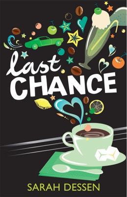 Last Chance. Sarah Dessen 0340997494 Book Cover