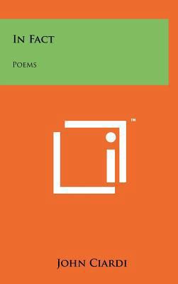 In Fact: Poems 1258083361 Book Cover