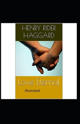 Love Eternal Illustrated B08HTG6L9X Book Cover