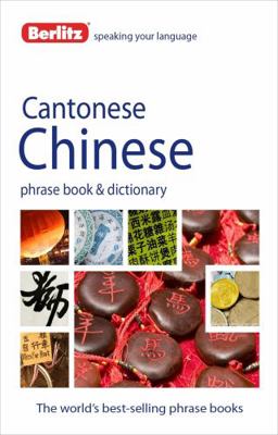 Berlitz Cantonese Chinese Phrase Book & Dictionary 1780042868 Book Cover