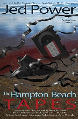 The Hampton Beach Tapes: A Dan Marlowe Novel 0997175826 Book Cover
