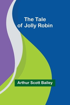 The Tale of Jolly Robin 9357912487 Book Cover