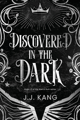 Discovered in the Dark B0FJ25PQ6W Book Cover
